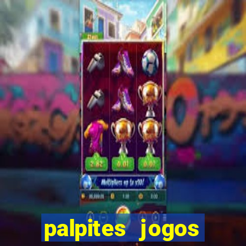 palpites jogos quarta feira